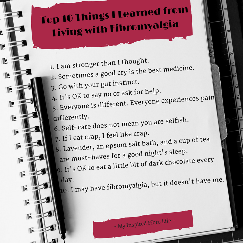 10 Things I Learned from Living with Fibromyalgia